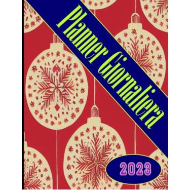 Imagem de Agenda 2023 giornaliera: Planner Giornaliera | Vista Verticale Formato A4 | Un giorno per pagina | 12 Mesi Intempo | Diario ... | Agenda Italiano