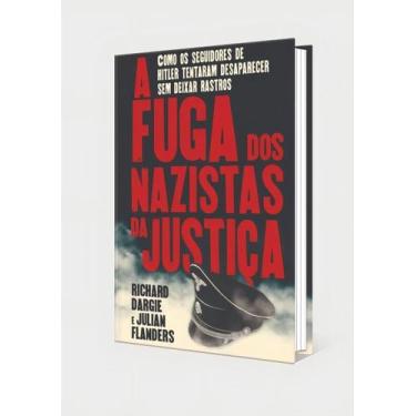 Imagem de A Fuga dos Nazistas da Justiça Sortido - PE DA LETRA, Sortido