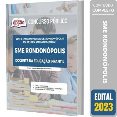 Imagem de Apostila Sme Rondonópolis Mt 2023 Docente Da Educação - Apostilas Opçã