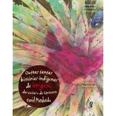 Imagem de Livro - Outras tantas histórias indígenas de origem das coisas e do un