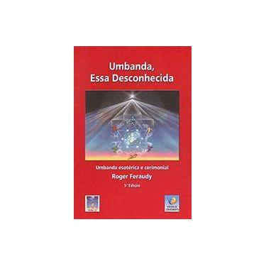 Imagem de Umbanda, Essa Desconhecida - Conhecimento
