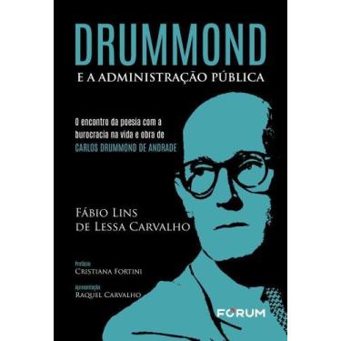 Imagem de Drummond e a Administração Pública: o encontro da poesia com a burocra