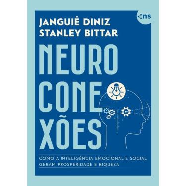 Imagem de Neuroconexões: Como a inteligência emocional e social geram prosperidade e riqueza - COM MIOLO COLORIDO