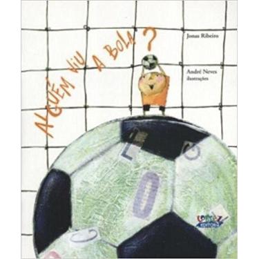 Imagem de Alguém Viu a Bola - CORTEZ EDITORA, Sortido