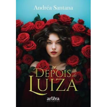 Imagem de Depois de Luiza - APPRIS EDITORA, Sortido