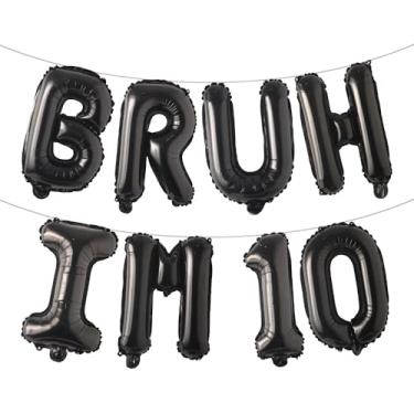 Imagem de Bruh Its My Birthday Decorations, Happy 10th Birthday Decoration Boy Bruh Im Ten 10 Balões, balões multicoloridos para festa Boy Bruh Im Ten (BRUH IM 10 Preto)