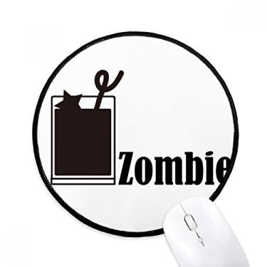 Imagem de Mouse pad Zombie Cocktail with The Word Zombie Mouse pad Desktop Office Round Mat para computador