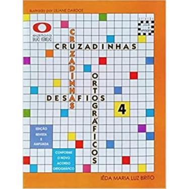 Imagem de Livro - Cruzadinhas - Desafios Ortograficos 4 - BALAO VERMELHO, 1, 18.