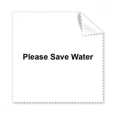Imagem de Please Save Water Black Symbol pano de limpeza de tela de telefone limpador de óculos 5 peças