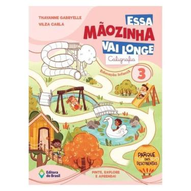 Imagem de Essa Mãozinha Vai Longe: Caligrafia - Vol. 3