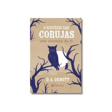 Imagem de Livro O Mistério das Corujas Dan DeWitt