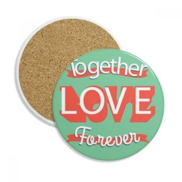 Imagem de Caneca Together Love Forever para o Dia dos Namorados com proteção de mesa, pedra absorvente