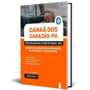 Imagem de Apostila Prefeitura Canaã Dos Carajás Pa 2024 Agente - Editora Solucao