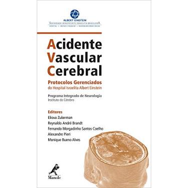 Imagem de AVC Acidente Vascular Cerebral: Protocolos Gerenciados do Hospital Israelita Albert Einstein