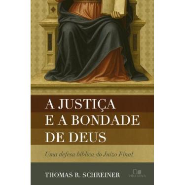 Imagem de A justiça e a bondade de Deus - EDICOES VIDA NOVA, 3