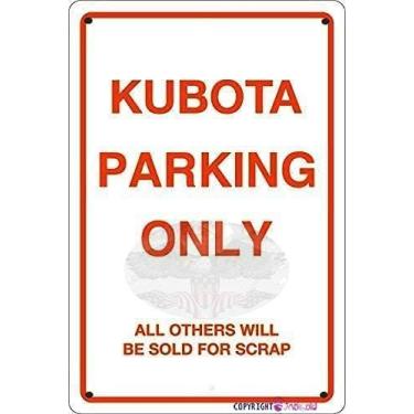 Imagem de Placa de metal em estanho Kubota apenas estacionamento placa de pôster de filme, caverna, bar, clube, arte de parede em casa placa de metal em estanho 30 x 20 pol