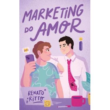 Imagem de Livro - Marketing do amor - Intrínseca