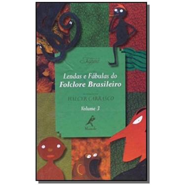 Imagem de Lendas E Fabulas Do Folclore Brasileiro, Vol3
