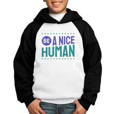 Imagem de Moletom Infantil Be A Nice Human  - Foca na Moda, Branco, Preto, 10
