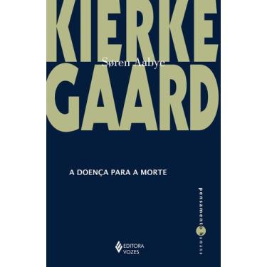 Imagem de Livro - A doença para a morte