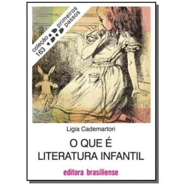 Imagem de Que E Literatura Infantil, O- Vol.163 - Colecao Pr