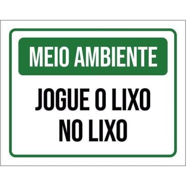 Imagem de Placa De Sinalização - Meio Ambiente Jogue Lixo 18X23 - Sinalizo
