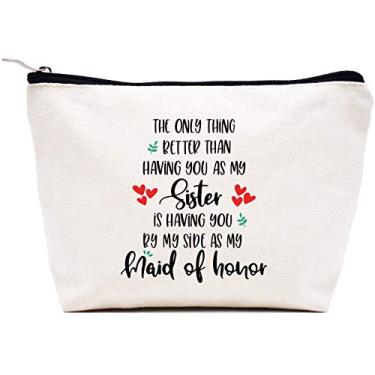 Imagem de Bolsa de casamento, Presente de dama de honra - The Only Thing Better Than HAVING You As My Sister