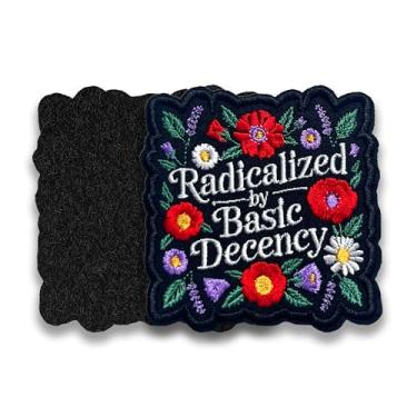 Imagem de Radicalized by Basic Decency Remendos de gancho e laço floral protesto feminista ativista bordado tecido aplique 7,6 cm remendo moral para jeans, mochilas, bonés de caminhoneiro, acessórios faça você