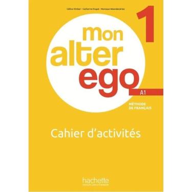 Imagem de Mon Alter Ego 1 - Cahier D`Activités (A1)