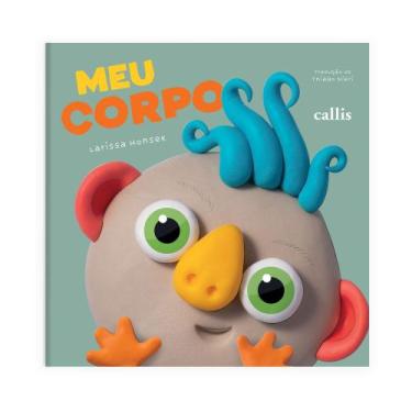 Imagem de Livro - Meu corpo - Aprenda os nomes das partes do corpo com este livr