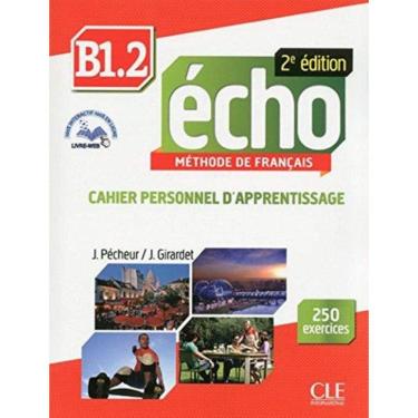 Imagem de Echo B1.2 - Cahier D´Exercices + Cd Audio - 2E Edition
