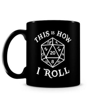 Imagem de Caneca Dungeons And Dragons This Is How I Roll Black - Artgeek