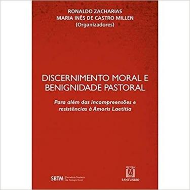 Imagem de Discernimento Moral e Benignidade Pastoral - Editora Santuario (loyola