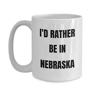 Imagem de Caneca Nebraska - I'd Rather be in Nebraska - Caneca de café - Ideia de presente de mordaça de Nebraska - Cesta de presente Nebraska para homens ou mulheres