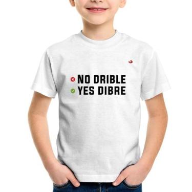 Imagem de Camiseta Infantil No drible, yes dibre - Foca na Moda, Branco, 10
