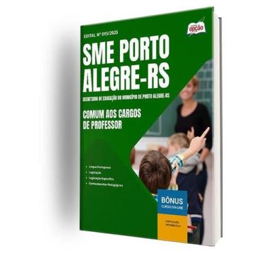 Imagem de Apostila SME Porto Alegre  - Comum aos Cargos de Professor - Apostilas