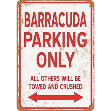 Imagem de Placa de metal retrô, engraçada, barracuda, estacionamento, apenas, sinalização para casa, caverna, garagem, bar, decoração de parede, placa de metal vintage, 20 x 30 cm