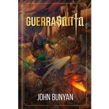 Imagem de Guerra Santa - Ilustrado - Luxo - A brilhante alegoria de John Bunyan 