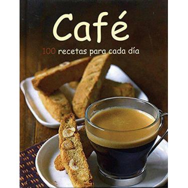 Imagem de Libro Cafe 100 Recetas Para Cada Dia (Cartone) - Vv. Aa. (Pa - Parrago