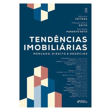 Imagem de Tendências Imobiliárias - Mercado, Direito E Negócios - 1ª Ed - 2025