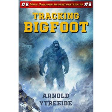 Imagem de Book Genérica Tracking Bigfoot Mike Danford Adventure Series