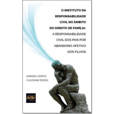 Imagem de Instituto da responsabilidade civil no ambito do direito de familia, o
