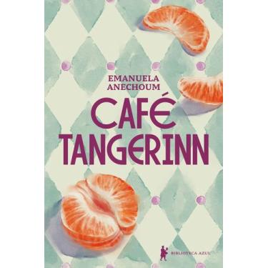 Imagem de Livro - Café Tangerinn
