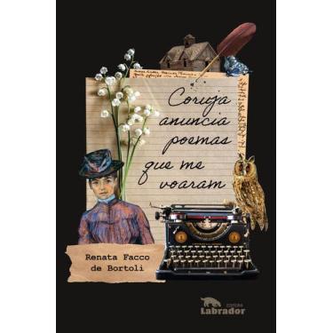 Imagem de Livro - Coruja anuncia poemas que me voaram