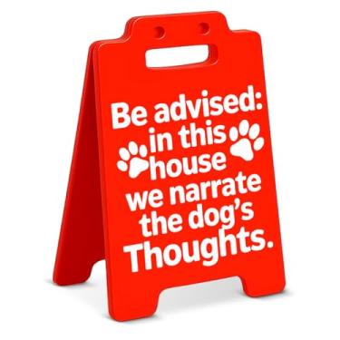 Imagem de Placa decorativa engraçada We Narrate the Dog's Thoughts para decoração de casa, presentes divertidos para amantes de cães, donos de animais de estimação