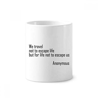 Imagem de We Travel Not Escape Life suporte de caneta escova de dentes caneca, suporte de cerâmica