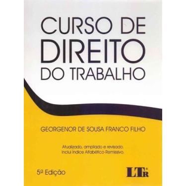 Imagem de Curso De Direito Do Trabalho - 05Ed/19 - Ltr Editora