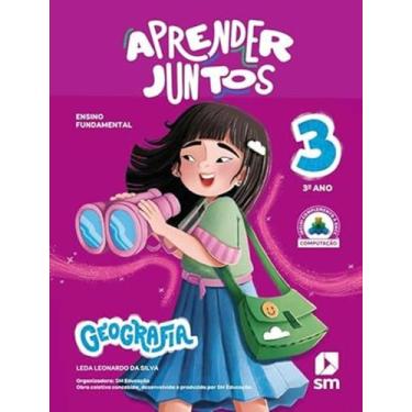 Imagem de Livro - Aprender Juntos - Geografia - 3º Ano - 8ª Ed 2025 - EDICOES SM