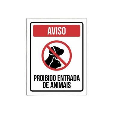 Imagem de Placa Proibido Entrada De Animais Placa De Sinalização Aviso