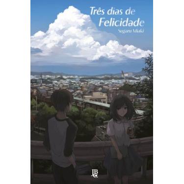 Imagem de Livro - Três dias de Felicidade